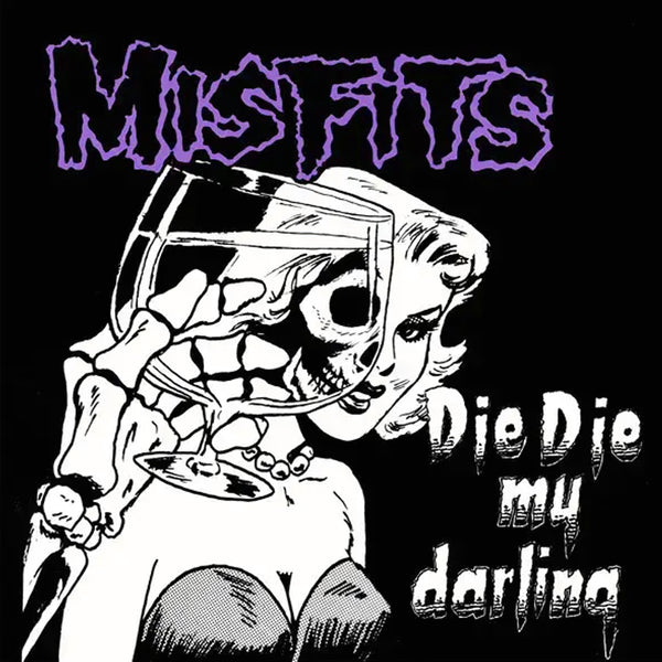 MISFITS DIE DIE MY DARLING RECORD