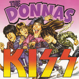 The Donnas / Kiss – Strutter / Detroit Rock City  7" vinyl