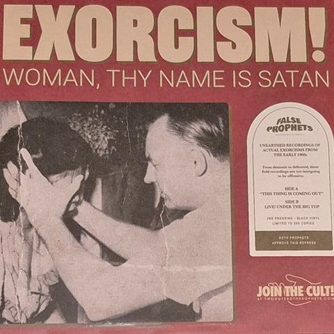 Exorcism! Woman, Thy Name Is Satan LP