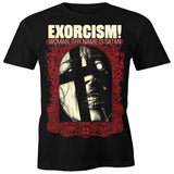 EXORCISM! WOMEN, THY NAME IS SATAN SHIRT