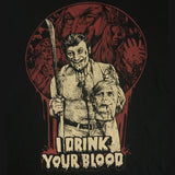 I DRINK YOUR BLOOD SHIRT